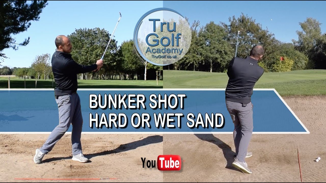 GOLF BUNKER SHOT - HARD OR WET SAND