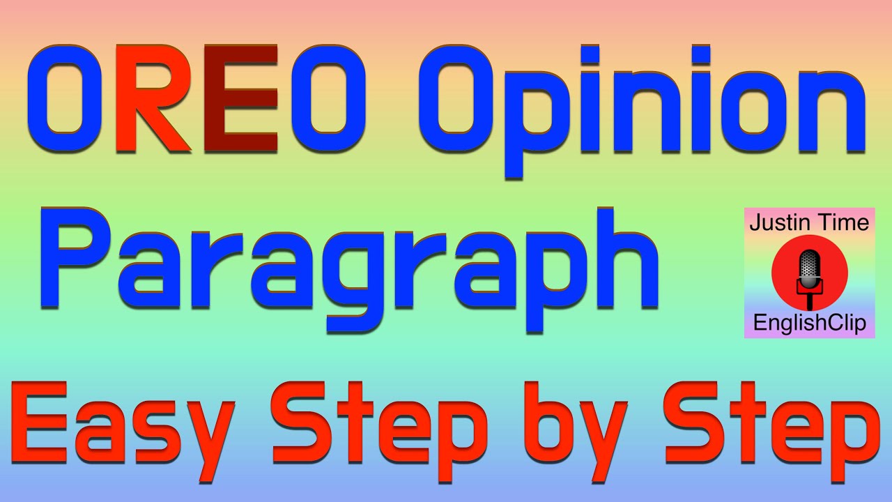 Opinion Paragraph ESL Writing | OREO way | Easy Steps