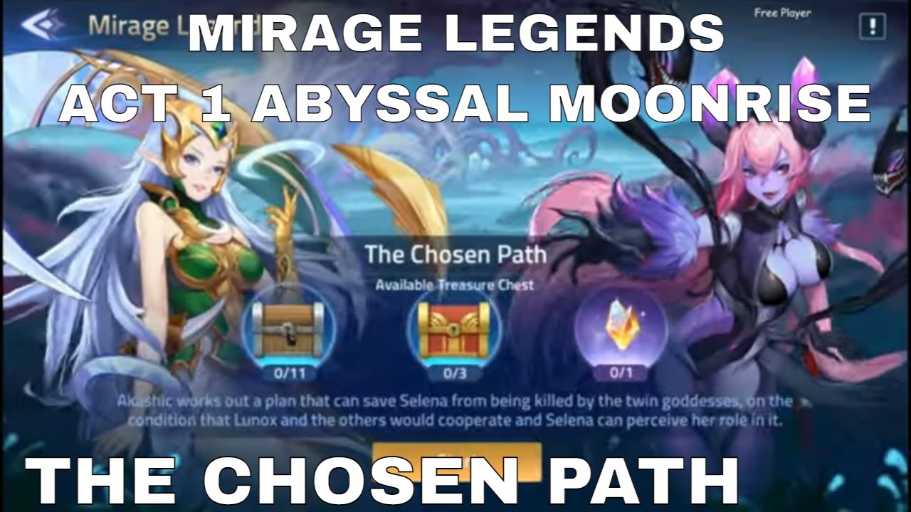 MIRAGE LEGENDS  | ACT 1 ABYSSAL MOONRISE | THE CHOSEN PATH ► MOBILE LEGENDS ADVENTURE