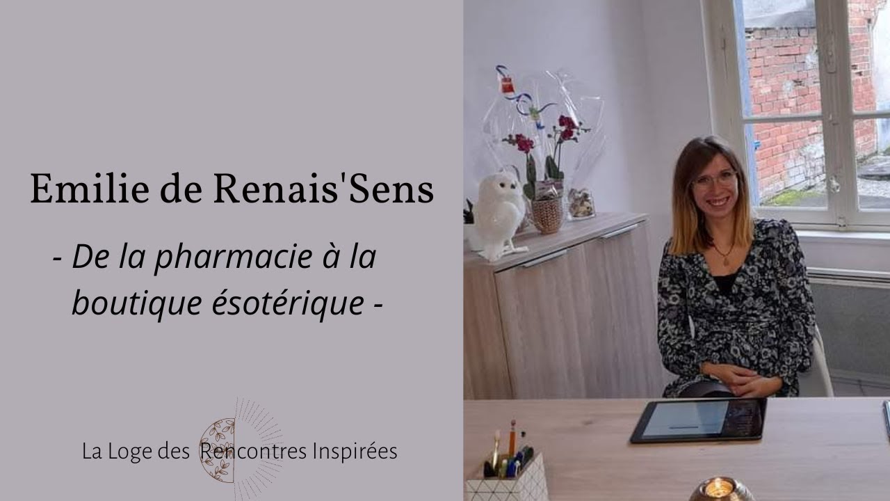 Émilie - De la pharmacie à la boutique ésotérique