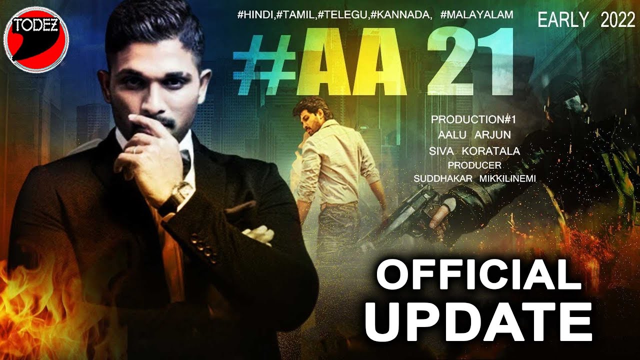 AA21 Hot Update | Allu Arjun | Siva Koratala | Allu Arjun New Movie | AA21 Trailer Update