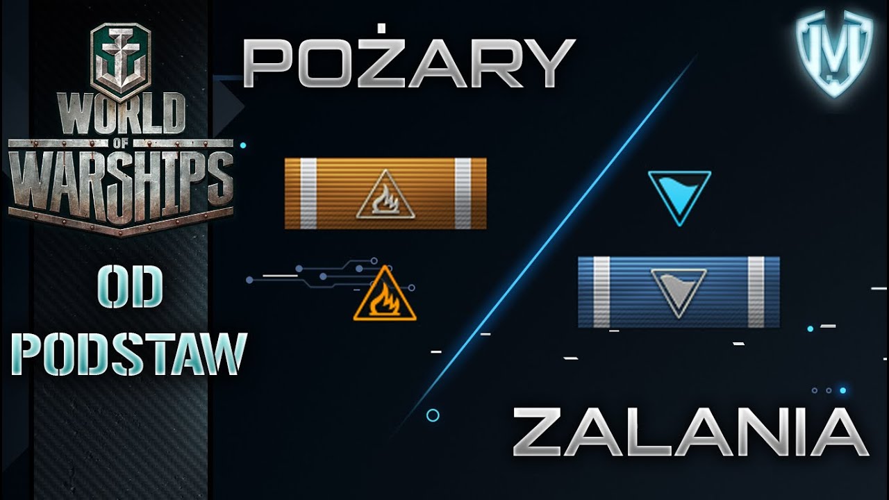 World Of Warships - Pożary i zalania