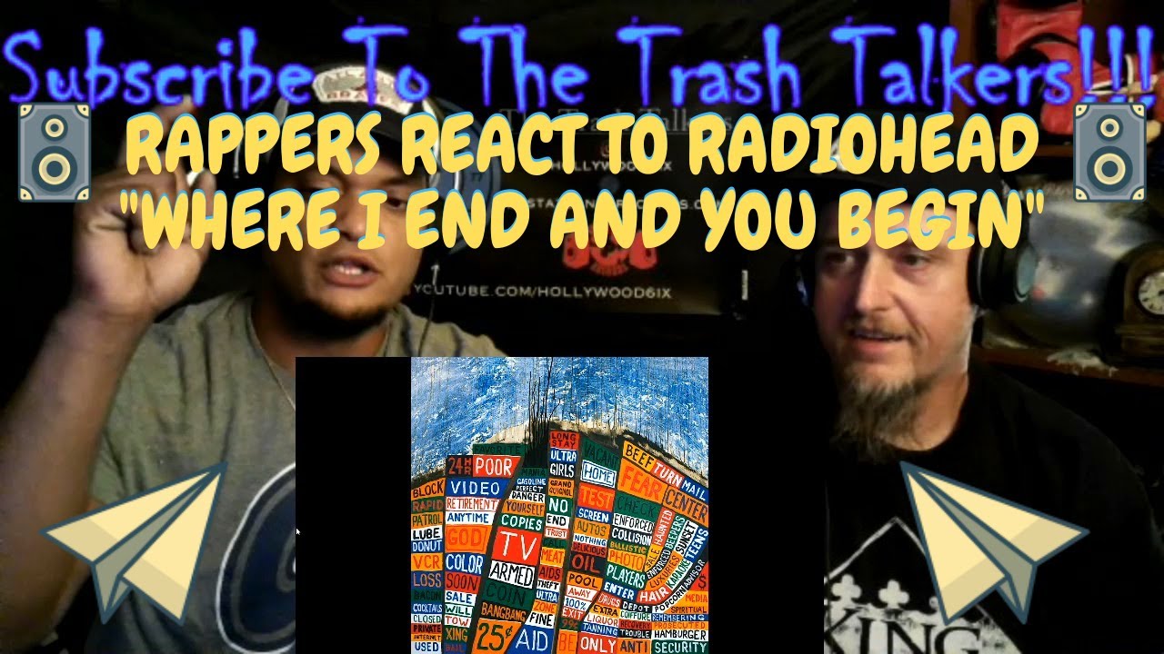 Rappers React To Radiohead 