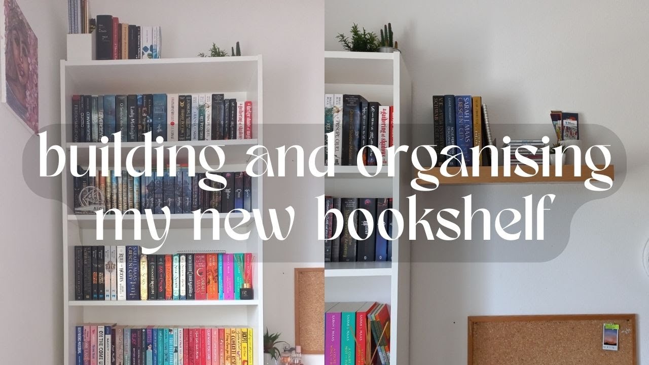 building and organising my new bookshelf