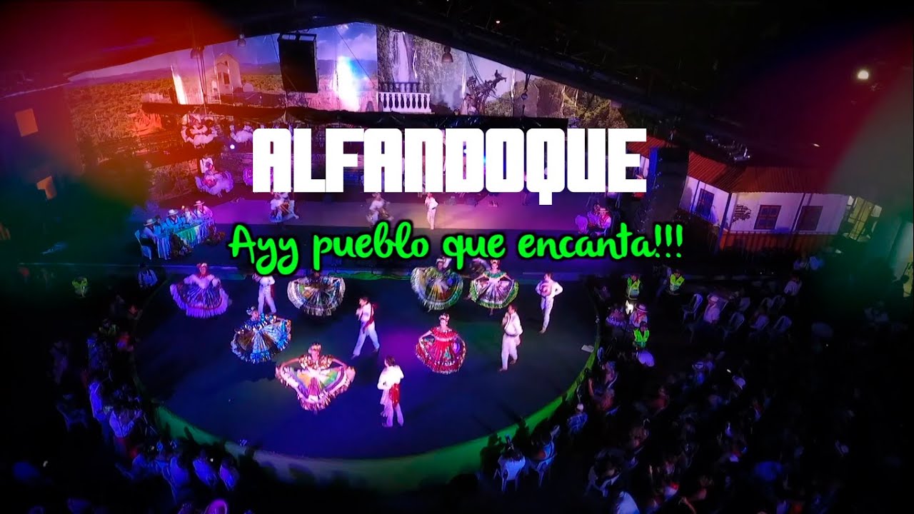 Alfandoque - Pueblo que Encanta (Liric)