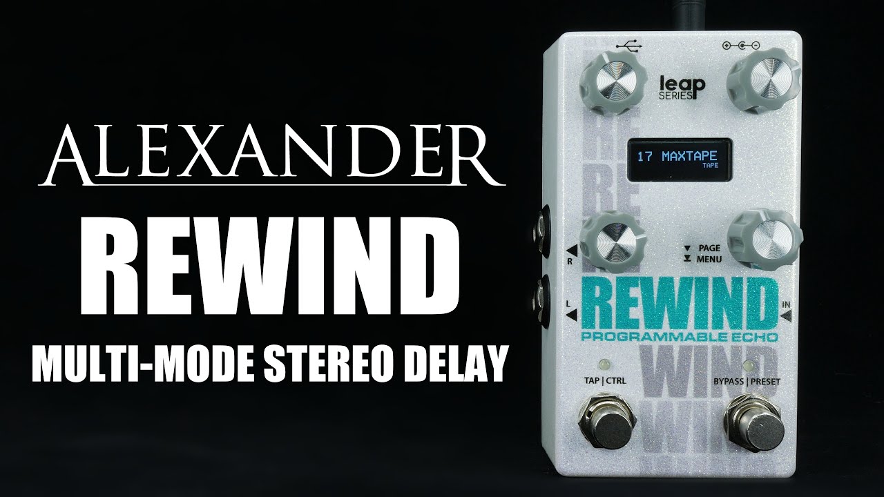 Программируемое эхо-эффект от Alexander Pedals Rewind | Демонстрация