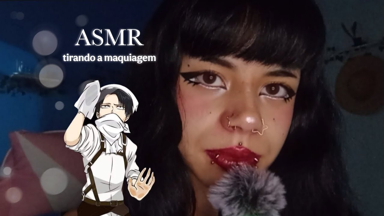 asmr tirando a maquiagem e conversando até você mimir