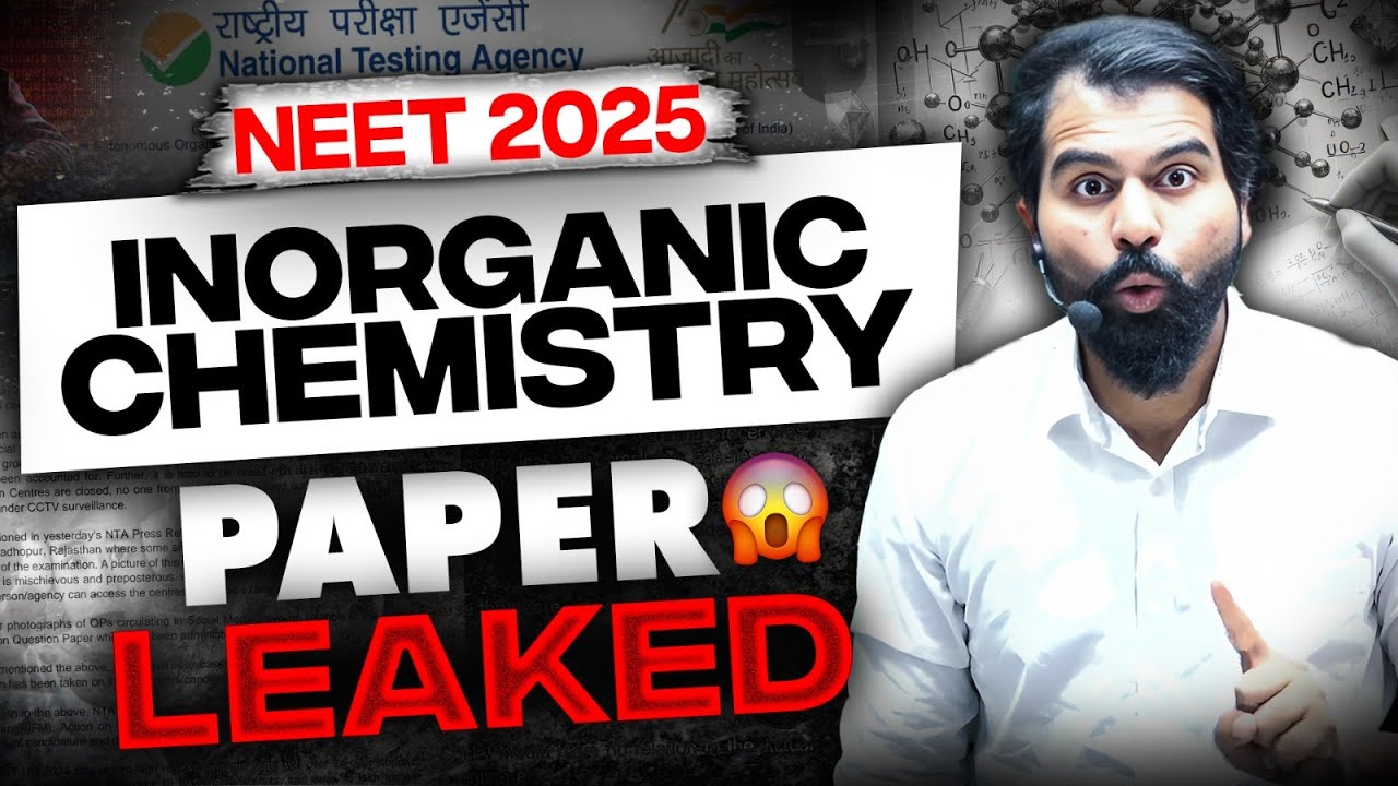 Complete Inorganic Chemistry | NEET 2025 Inorganic Chemistry | Paper Leaked