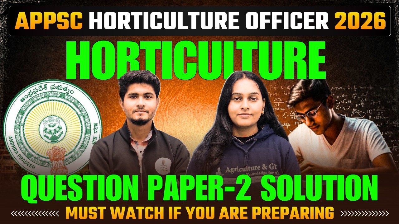 APPSC Horticulture Officer Exam Previous Year Question Paper Solution (Horticulture Paper -2)