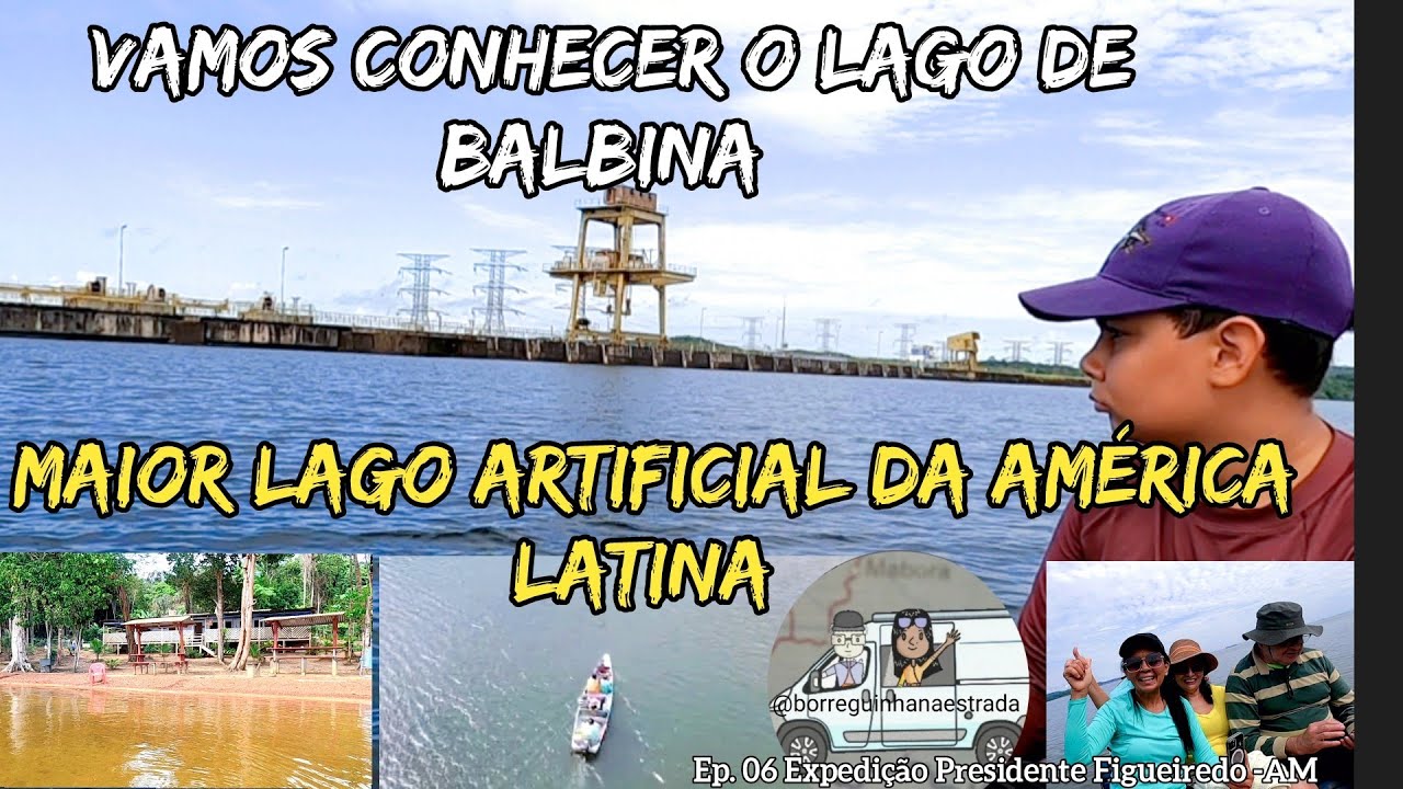 Passeio no Lago da Hidroelétrica de Balbina Ep. 06