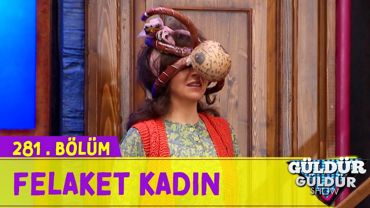 Felaket Kadın - 281.Bölüm (Güldür Güldür Show)