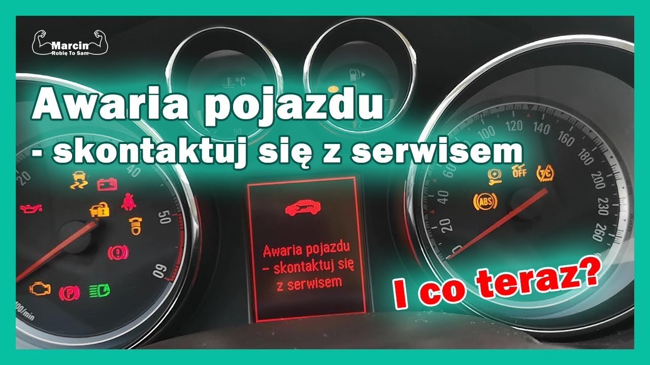 Awaria pojazdu - skontaktuj się z serwisem - Opel Insignia #marcinrobietosam #opelinsignia