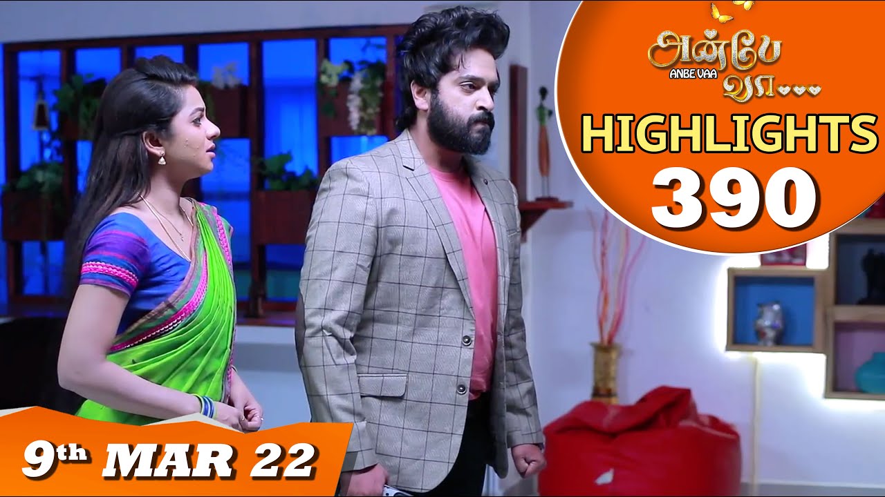 Anbe Vaa Serial | EP 390 Highlights | 9th Mar 2022 | Virat | Delna Davis | Saregama TV Shows Tamil