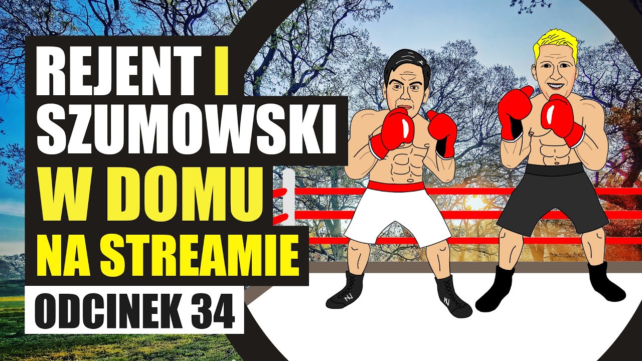 Rejent i Szumowski w domu na streamie - 034 - Ktoś by przyszedł na Rejent i Szumowski na żywo?