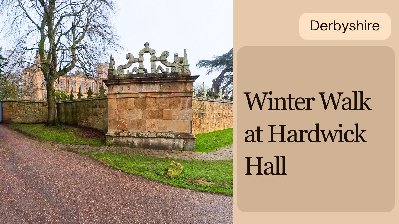 A Winter Walk from Hardwick Hall