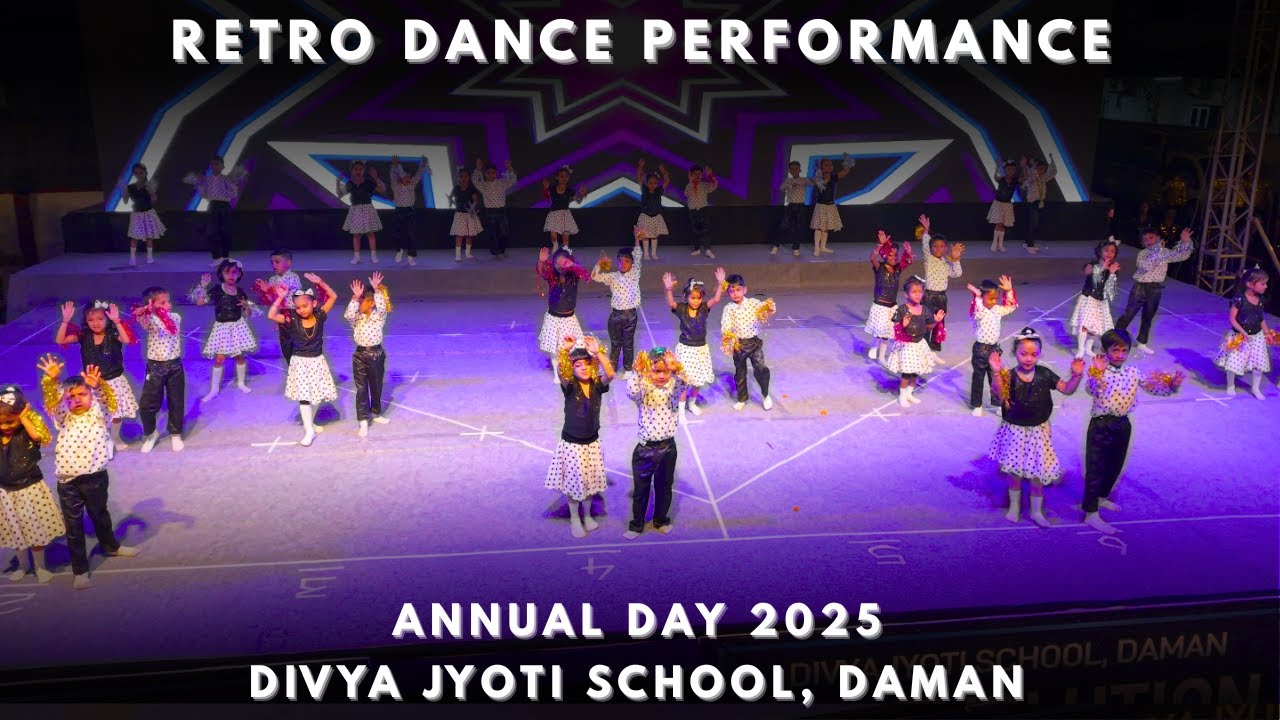 Retro Dance Performance &ndash; Annual Day 2025 | Divya Jyoti School Daman 🎶🔥