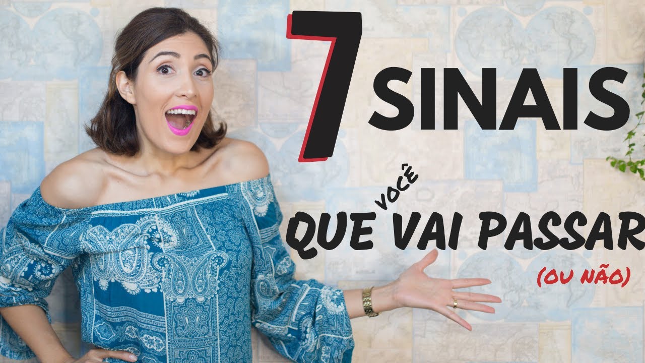 7 SINAIS DE QUE VOCÊ VAI PASSAR - O sétimo DÓI