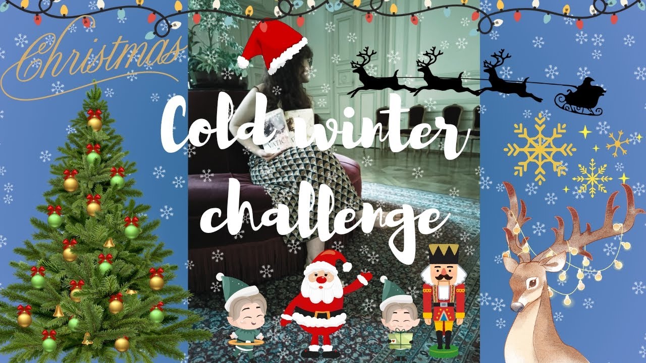 Ma pal du cold winter challenge 🎄❄️☃️