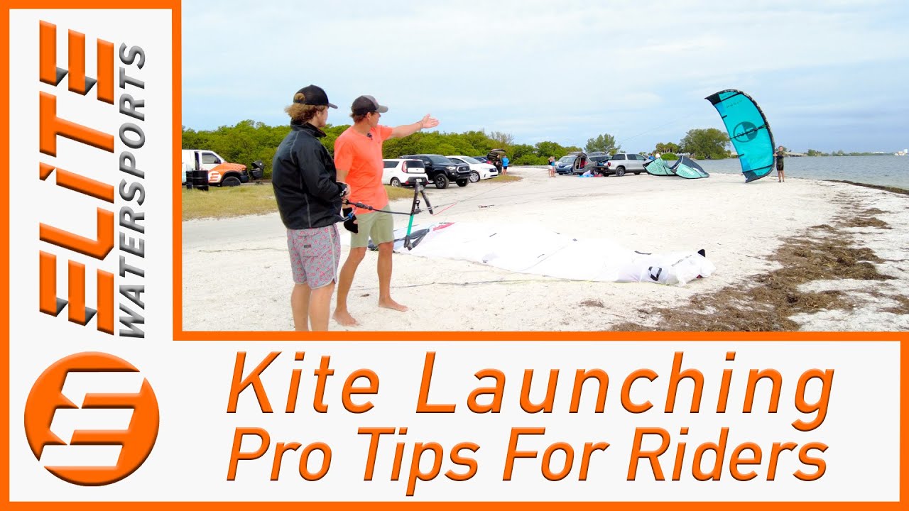 Kite Launching- Pro Tips for Riders