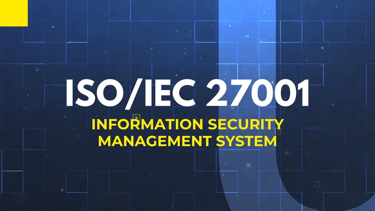 ISO/IEC 27001 - information security explained simply.