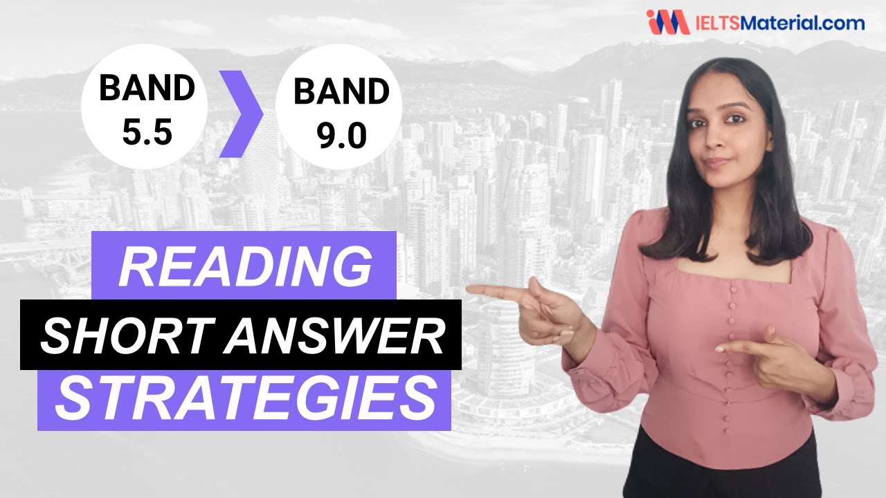 IELTS Reading 2024 Short Answer Questions | BAND 9 Strategies