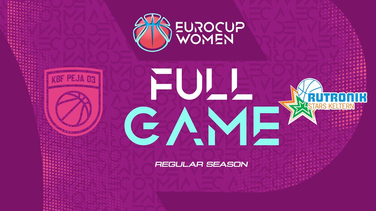Regular Season | KBF Peja 03 v Rutronik Stars Keltern | EuroCup Women 2025-26