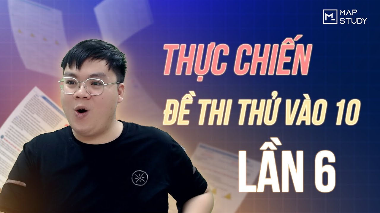 TOÁN 9 | THỰC CHIẾN ĐỀ THI THỬ VÀO 10 - LẦN 6