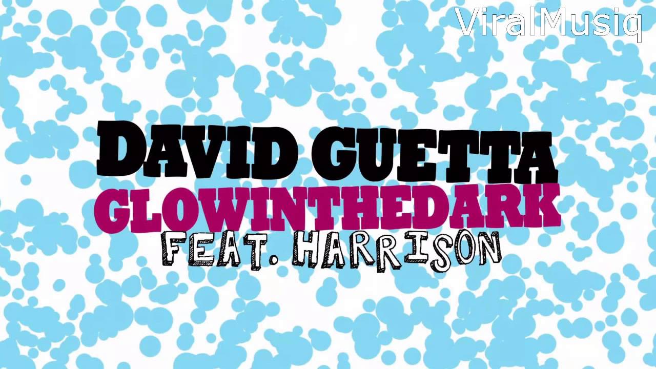 David Guetta & GlowInTheDark Ft. Harrison - Ain't A Party (Extended Version)