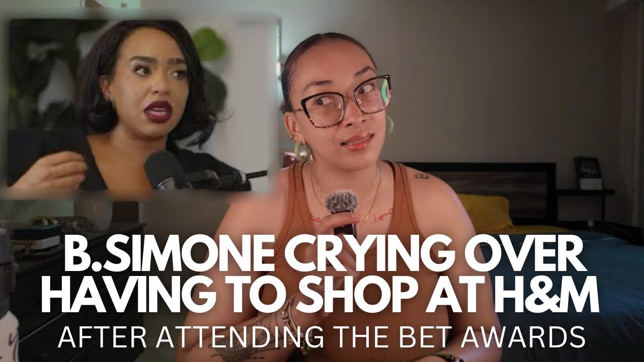 B. Simone Cries About Having to Shop at H&M