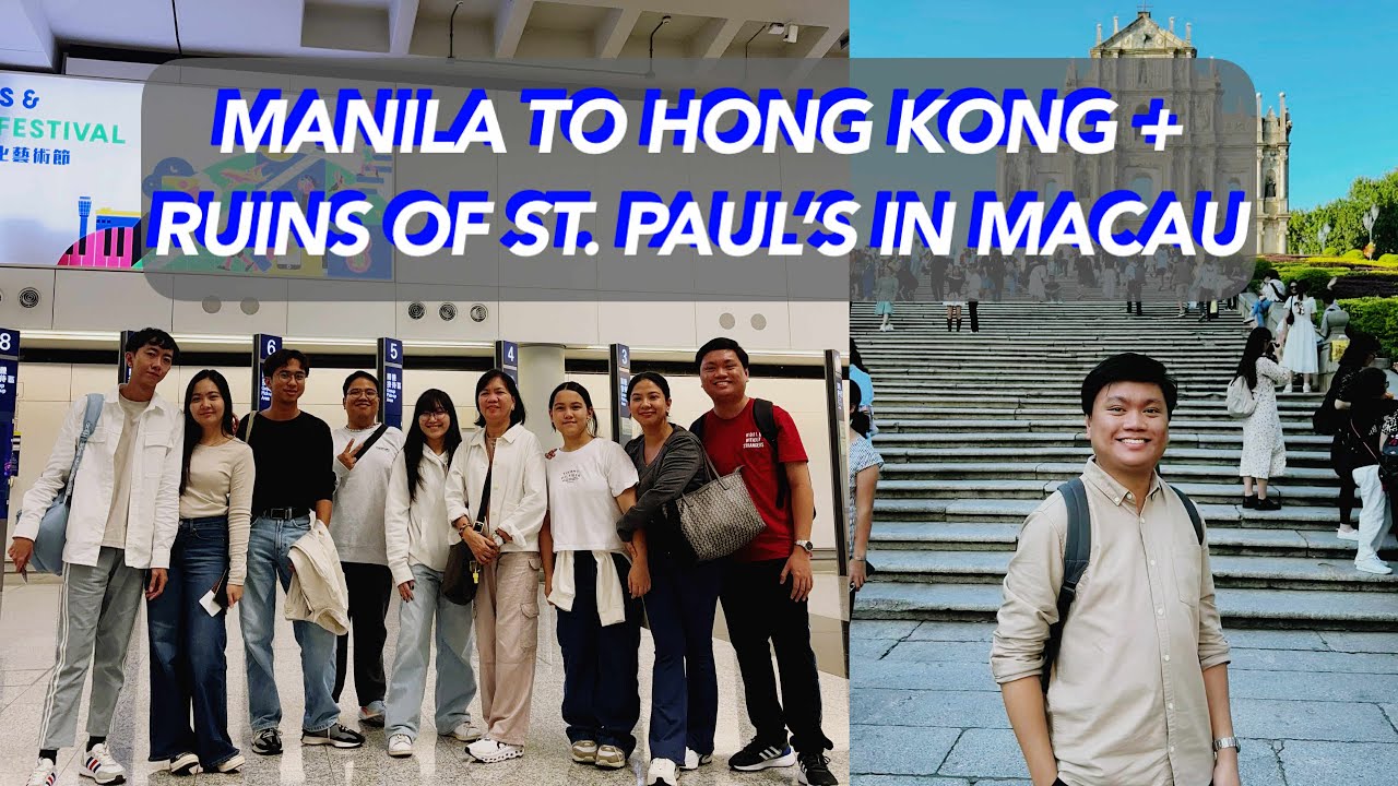 Flight + Ruins of St. Paul's | Hong Kong & Macau | Gab Martinez