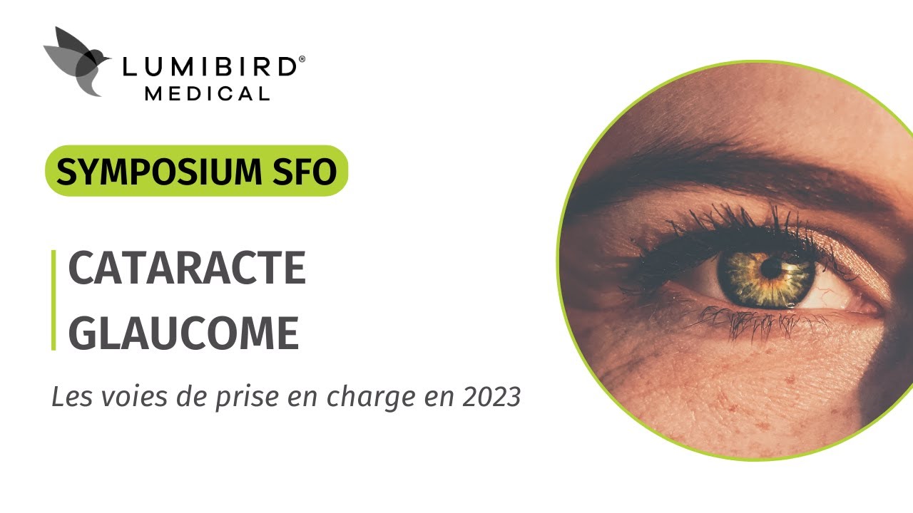 SFO 2023 - Symposium Laser : Cataracte, Glaucome : les nouvelles voies de prise en charge en 2023