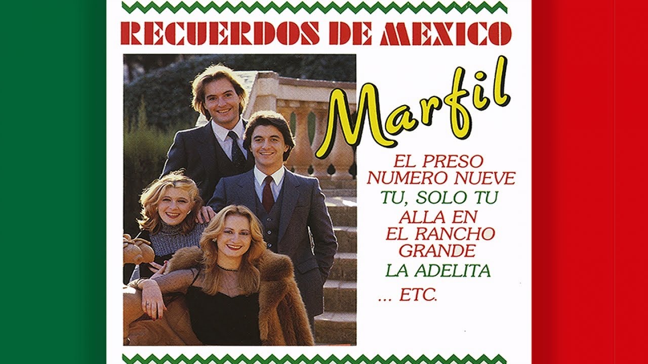 Marfil - Recuerdos de M&eacute;xico