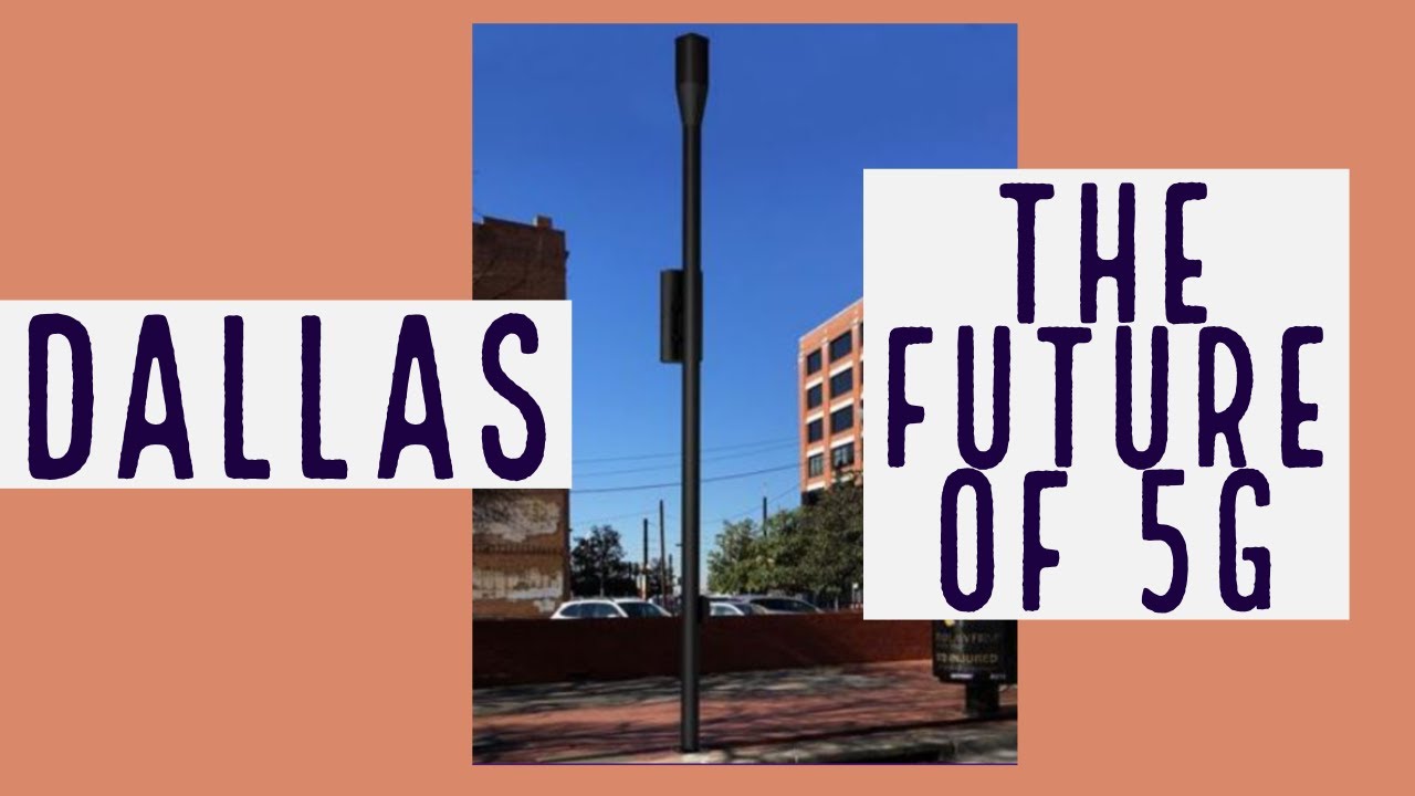 Dallas the Future of 5G