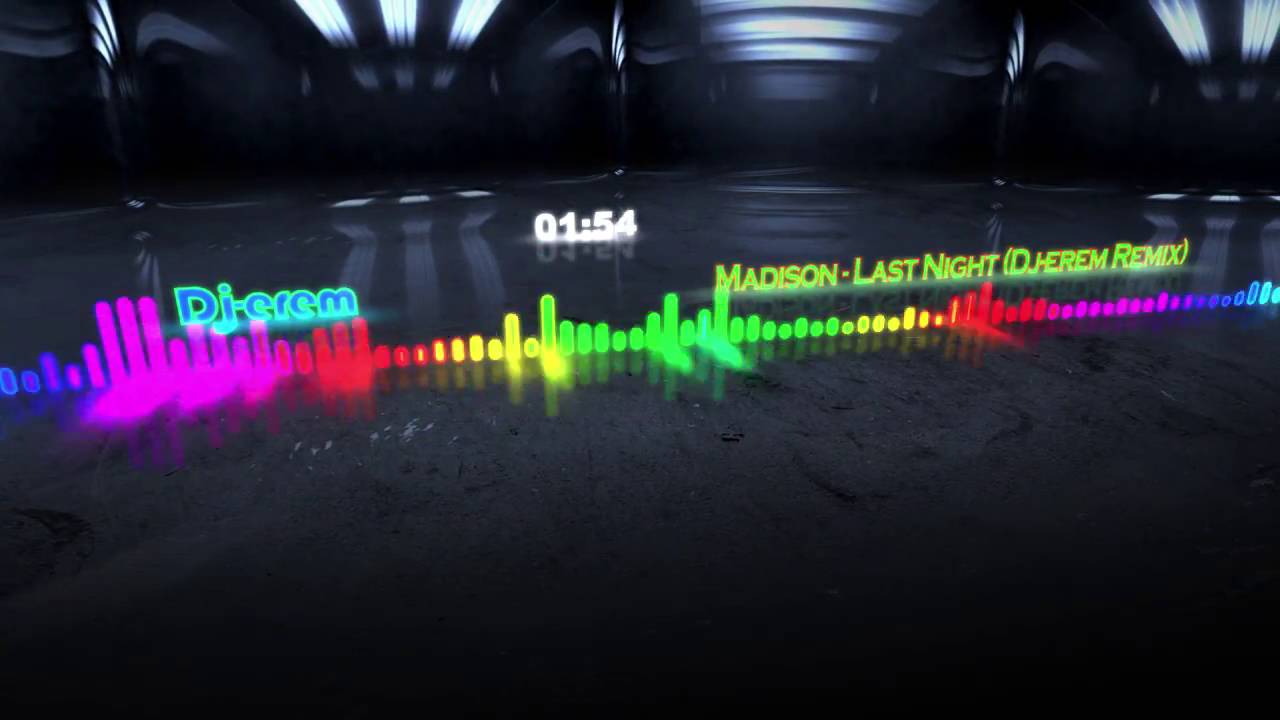 Madison - Last Night (Dj-erem Remix)