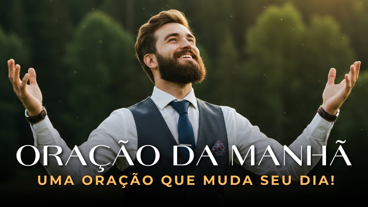 Come&ccedil;e o Dia com Deus&mdash;Ora&ccedil;&atilde;o de F&eacute; e Prop&oacute;sito | Uma Ora&ccedil;&atilde;o Aben&ccedil;oada Para Come&ccedil;ar o Dia