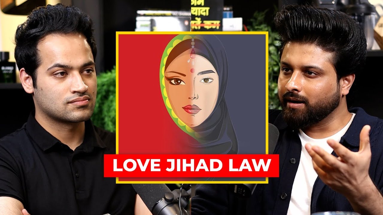 Love Jihad Law, Facts & Myths - Complete BREAKDOWN | @legalbabaofficial | Raj Shamani Clips