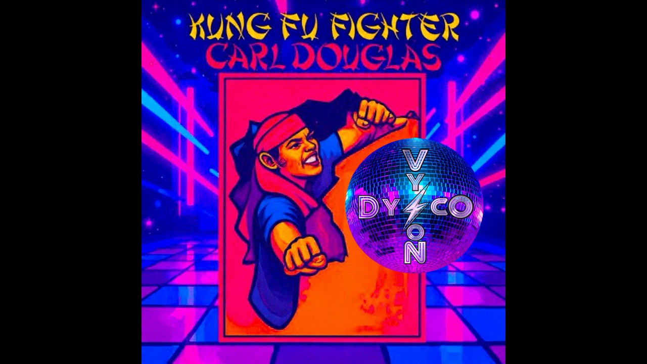 Musyc⚡️Vyson • CARL DOUGLAS - Kung Fu Fighting 🥋