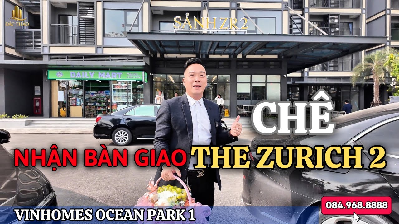 Vinhomes Ocean Park 1 | Thực Tế Nhận Bàn Giao Phân Khu The Zurich 2 Có Như Mong Đợi