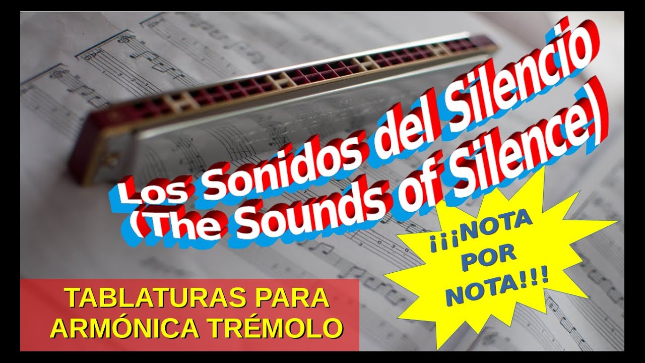 Los Sonidos del Silencio | ¡TUTORIAL PARA ARMÓNICA TRÉMOLO! |The Sound of Silence  Tremolo Harmonica