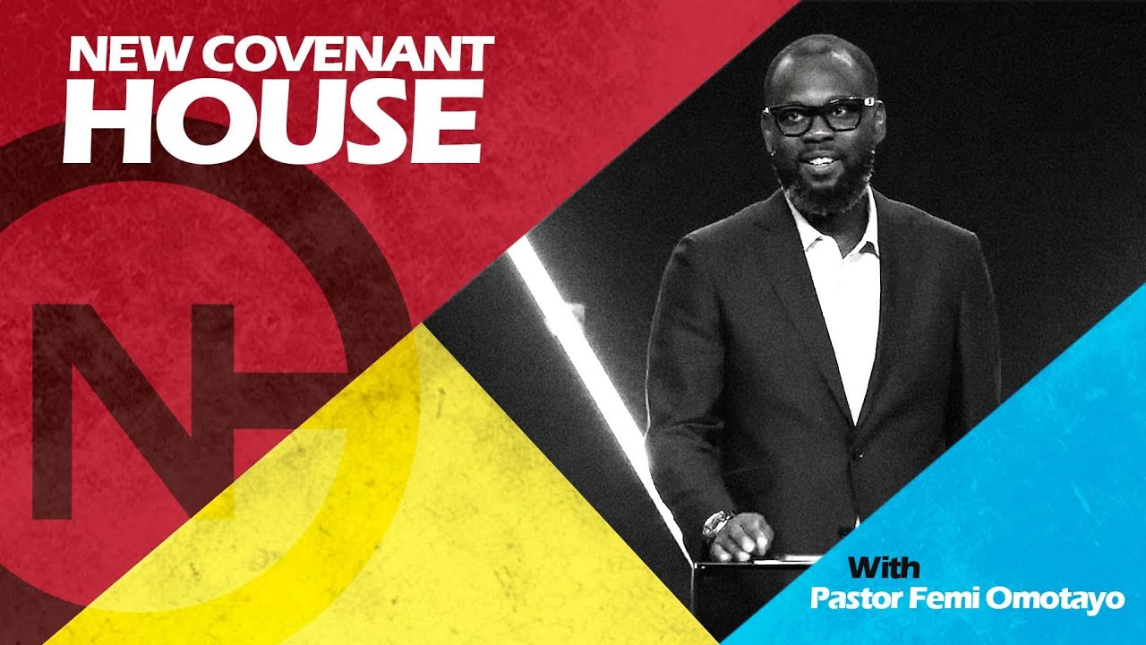 Expressions of Faith | Pastor Femi Omotayo | New Covenant House