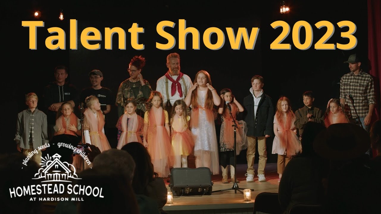 2023 Talent Show at The Homestead School at Hardison Mill