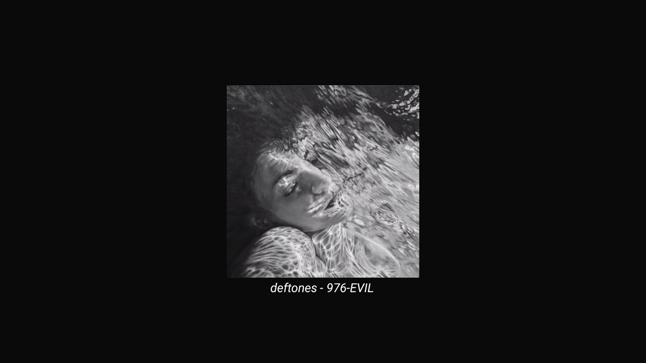 deftones - 976-EVIL (slowed + reverb)