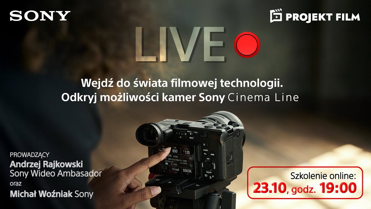 Szkolenie online - kamery Sony Cinema Line