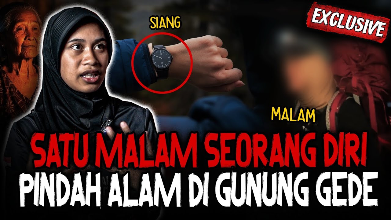 FULL SEREM!! CEWEK SENDIRIAN HILANG SATU MALAM PINDAH ALAM DI GUNUNG GEDE