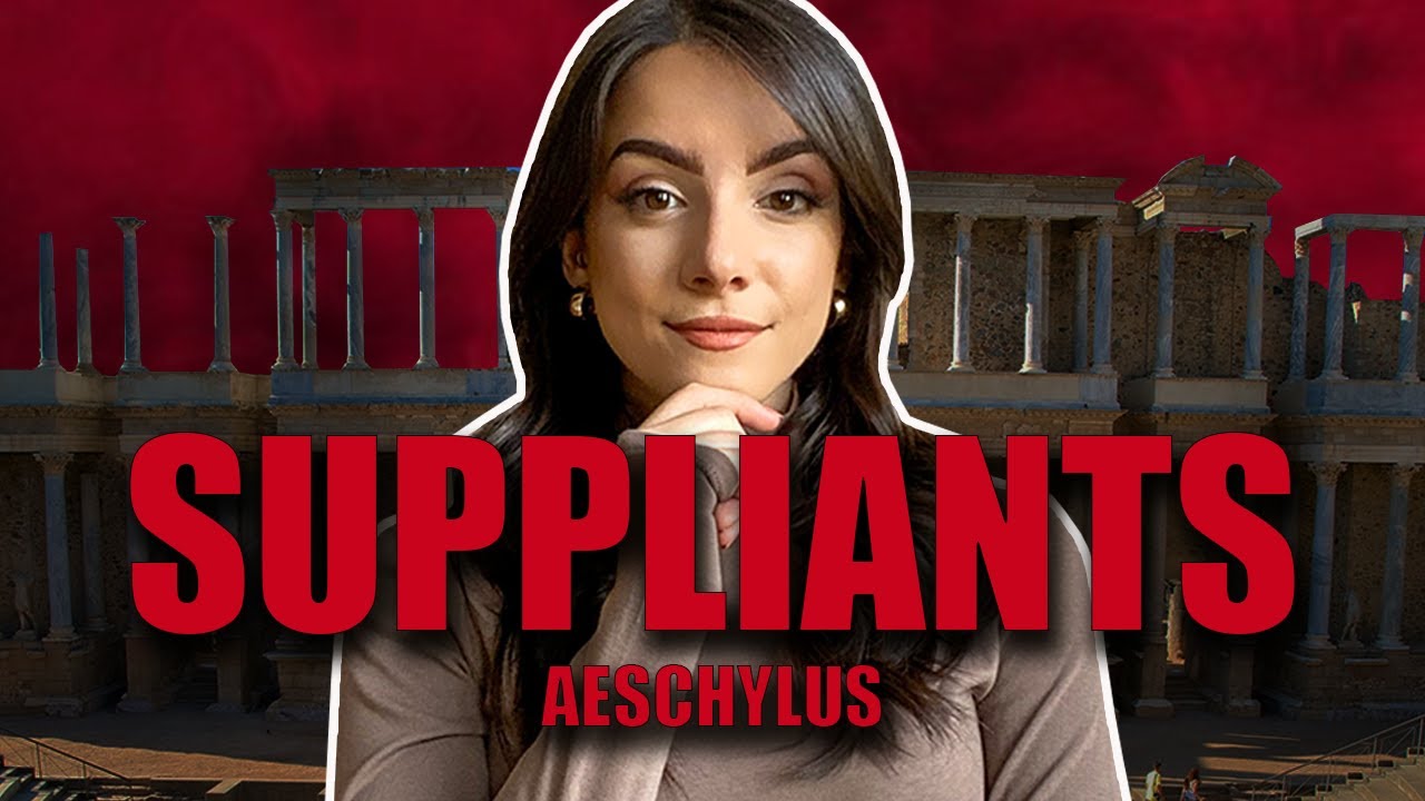 A Detailed Summary of THE SUPPLIANTS by Aeschylus