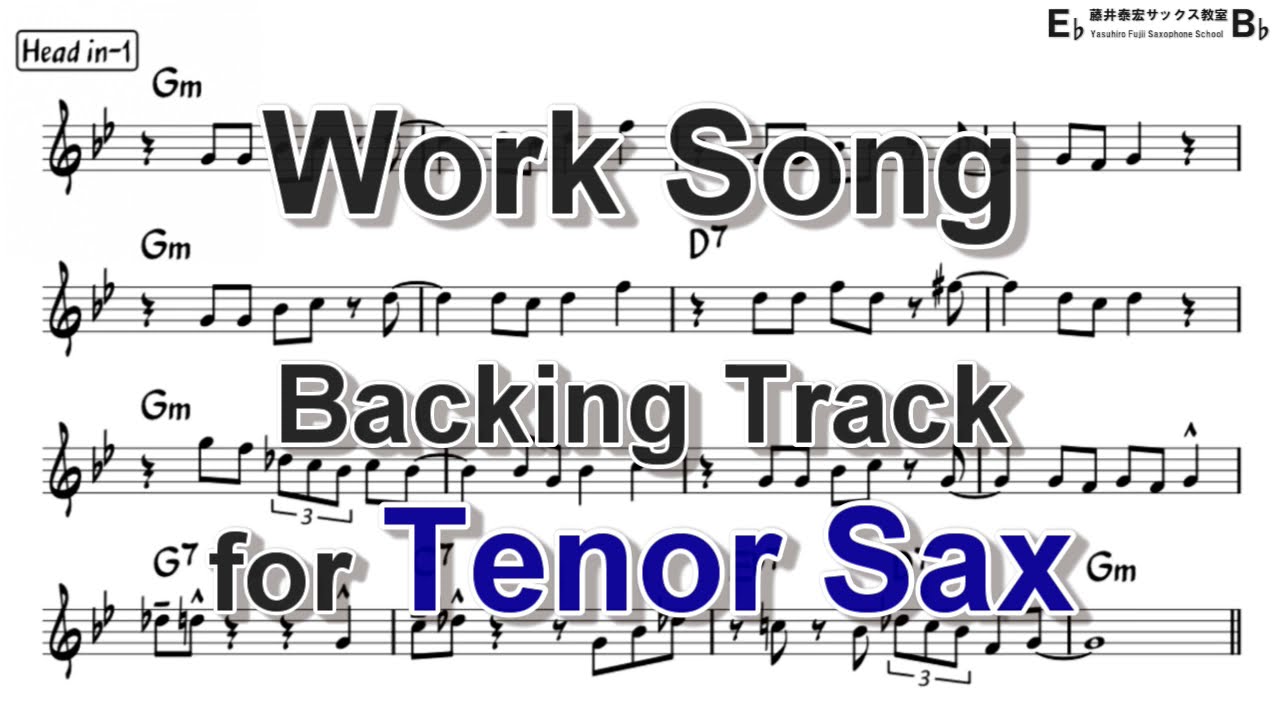 Work Song - Backing Track for Tenor Sax
