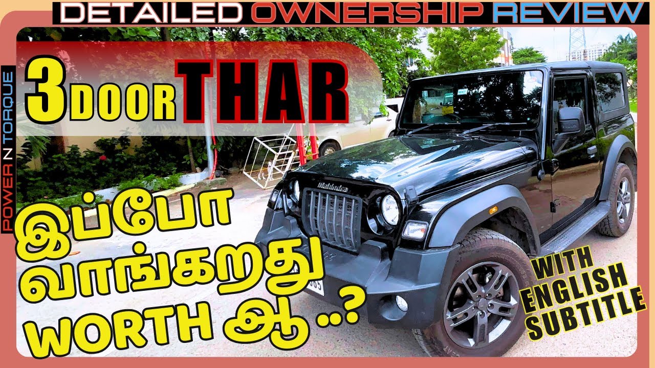 Mahindra Thar Ownership - 2WD | An Automobile Engineer's Thar | English Subtitle | POWERNTORQUE
