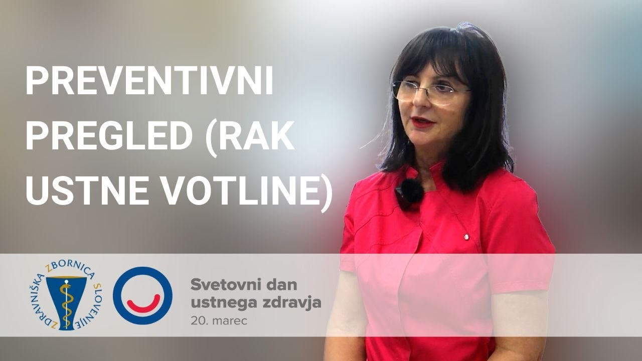 Preventivni pregled ustne votline (rak ustne votline in sumljive spremembe ustne votline)