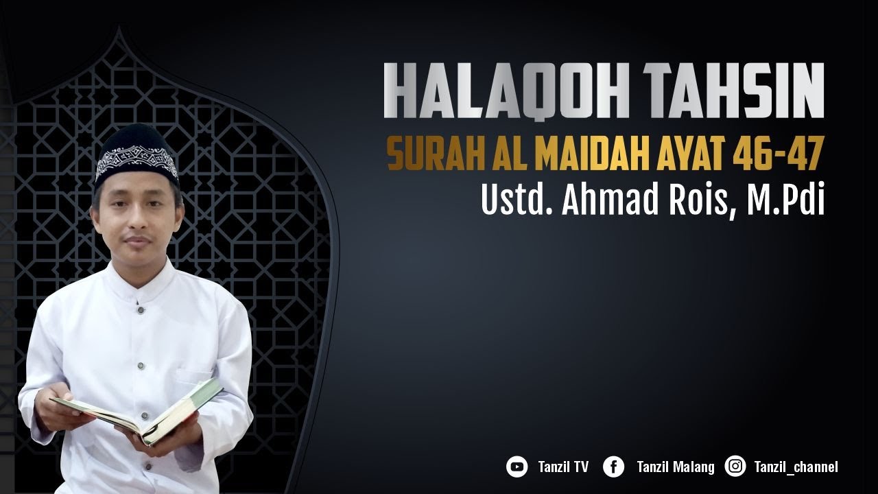 Tahsin Surah Al Maidah ayat 46-47
