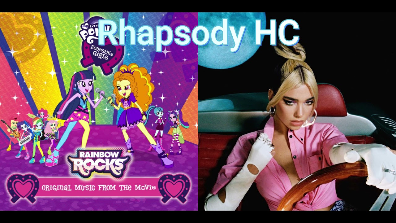 [MLP EG Mashup] Welcome to the Future Nostalgia Show - Equestria Girls and Dua Lipa
